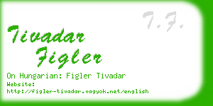 tivadar figler business card